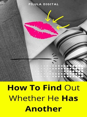 cover image of How to Find out Whether He Has Another